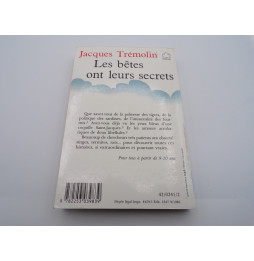 Les bêtes ont leurs secrets - J.Trémolin