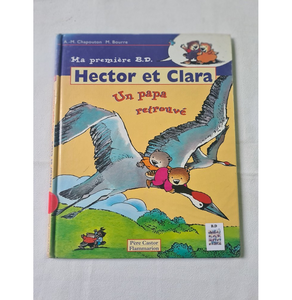 Hector et Clara " un papa retrouvé"