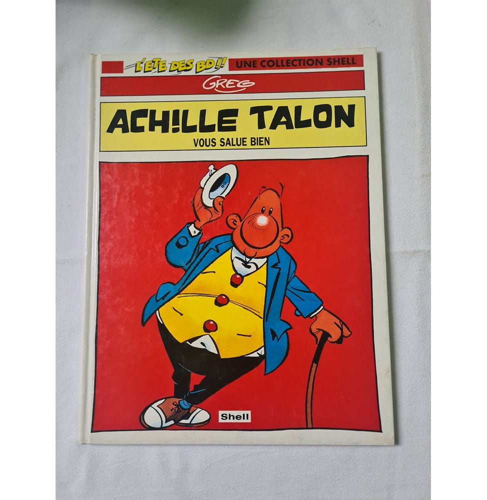 Achille Talon vous salue bien