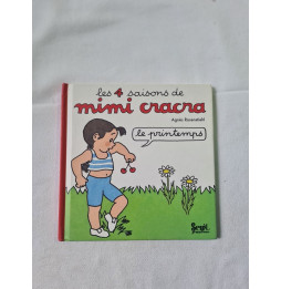 Les 4 saisons de Mimi cracra