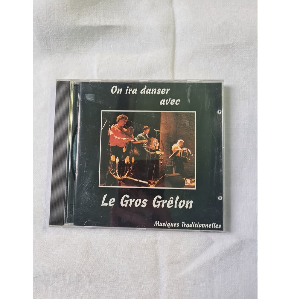 Le Gros Grêlon - On ira danser avec le gros grêlon