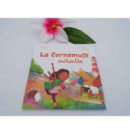 La cornemuse enchantée